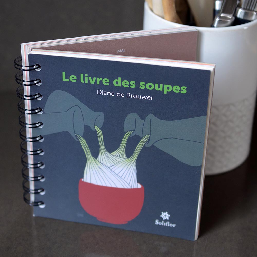 Mise en page 'Le livre des soupes' pour SOLIFLOR - Maison d'édition